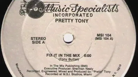 Pretty Tony - Fix It In The Mix